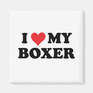 I Love My Boxer Magnet