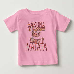 I love My Boy African Vintage Colours Hakuna matat Baby T-Shirt