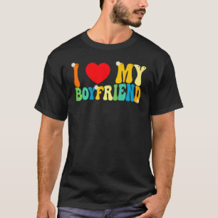 I Love My Boyfriend BF  Red Heart Love   Valentine T-Shirt