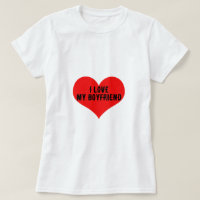 I Love My Boyfriend Boy Friend Red Heart Trendy