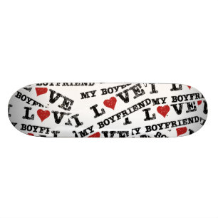 I Love My Boyfriend Bumper Sticker Skateboard