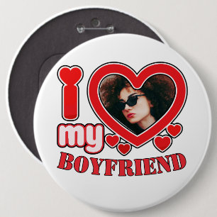 I Love My Boyfriend Custom 6 Cm Round Badge