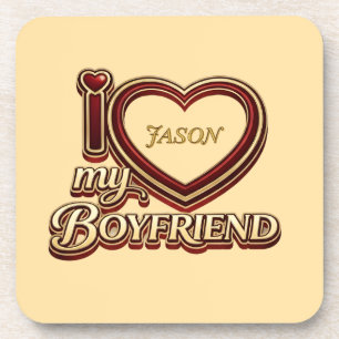 I Love My Boyfriend Custom Coaster