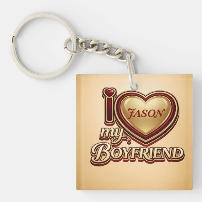 I Love My Boyfriend Custom Key Ring (Front)