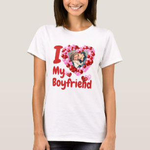 I Love My Boyfriend Custom Photo T-Shirt