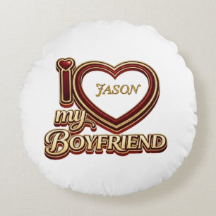 I Love My Boyfriend Custom Round Cushion