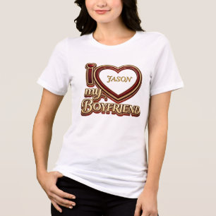I Love My Boyfriend Custom Tri-Blend Shirt