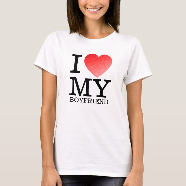 I love my boyfriend geometric heart Valentine day T-Shirt (Front)