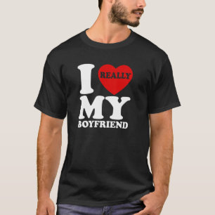 I Love My Boyfriend I Heart BF Funny Couple Valent T-Shirt