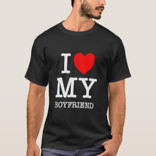 I Love My Boyfriend I Heart My Girlfriend GF Valen T-Shirt