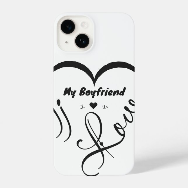I Love My Boyfriend I ♥ Us iPhone Case (Back)
