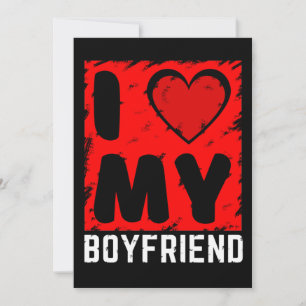 i love my boyfriend  invitation