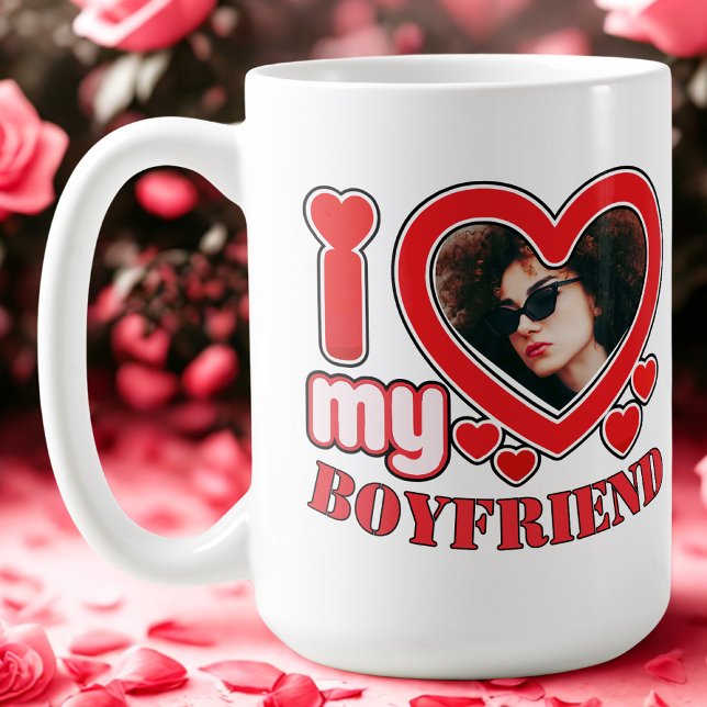 I Love My Boyfriend Mug Custom Red Heart Photo (Creator Uploaded)