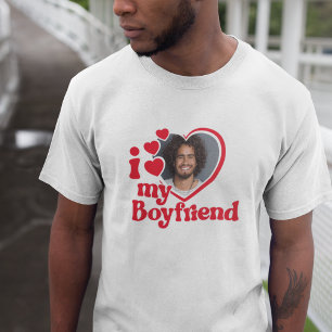 I Love My Boyfriend Photo Custom T-Shirt