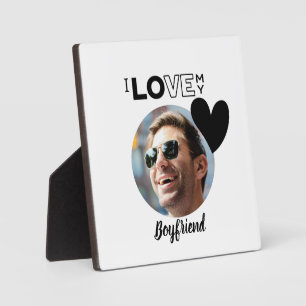 I Love My BOYFRIEND Photo Gift Husband Fiance DAD Plaque