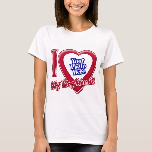I Love My Boyfriend Photo Red Heart T-Shirt (Front)