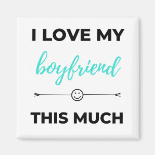 I Love My Boyfriend This Much Black Magnet