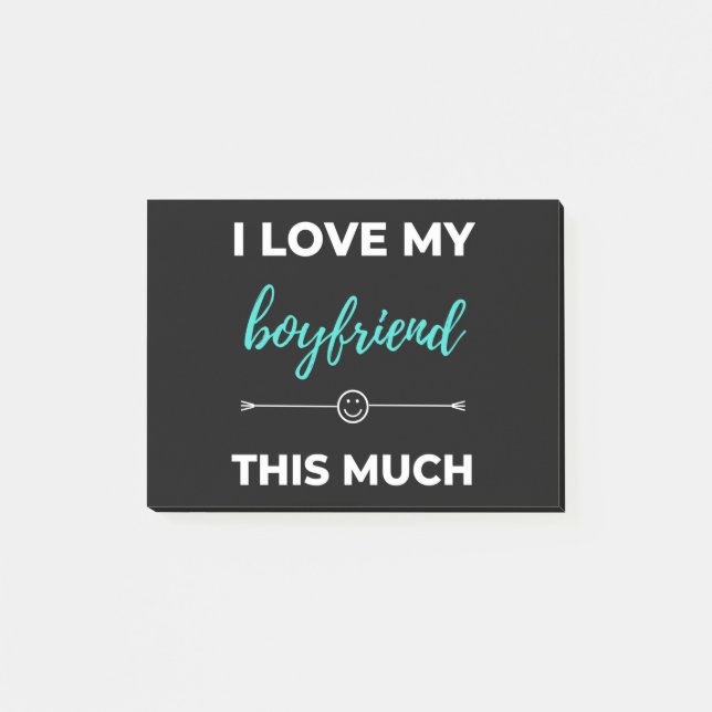I Love My Boyfriend This Much Post-it Notes (Front)