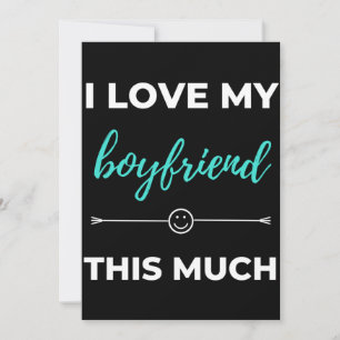 I Love My Boyfriend This Much Thank You Card