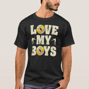 I Love My Boys Billiards  Father's Day Billiards D T-Shirt
