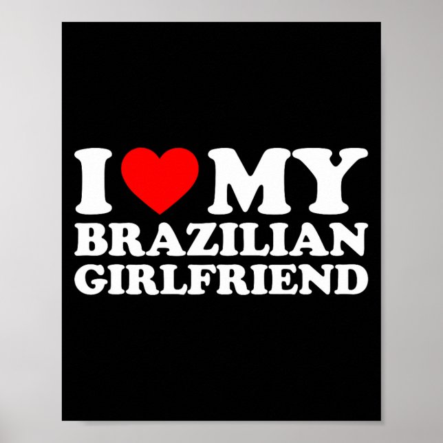 I Love My Brazilian Girlfriend  Poster (Front)