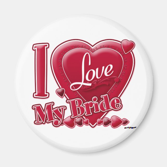 I Love My Bride red - heart Magnet (Front)