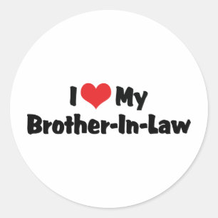 I Love My Brother-in-Law Classic Round Sticker