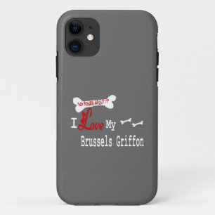 I Love My Brussels Griffon iPhone 11 Case