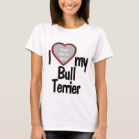 I Love My Bull Terrier - Cute Red Heart Photo