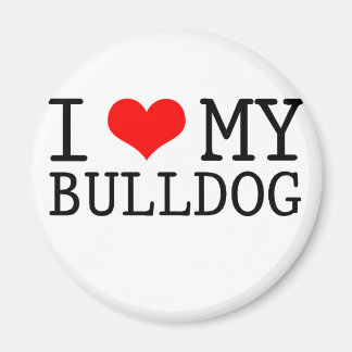 I Love My Bulldog Magnet
