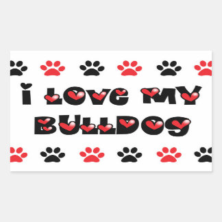 I Love My Bulldog Rectangular Sticker