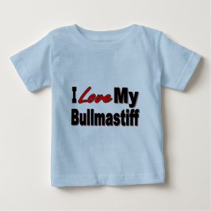 I Love My Bullmastiff Dog Merchandise Baby T-Shirt
