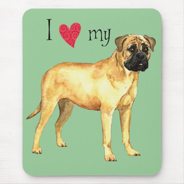 I Love my Bullmastiff Mouse Pad (Front)