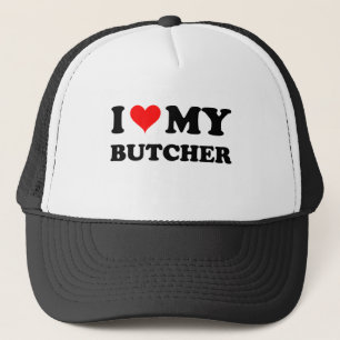 I Love My Butcher Trucker Hat