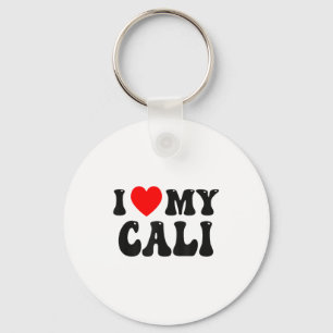 I Love My Cali Funny Valentine Red Heart Love Wome Key Ring
