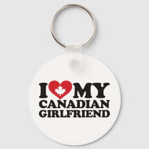 I Love My Canadian Girlfriend Key Ring