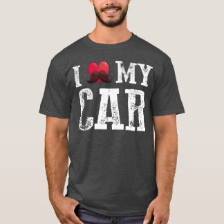 I love my car funny boy T-Shirt