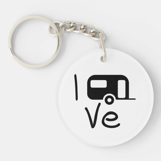 I love my caravan. I like camping. Holiday Key Ring (Front)