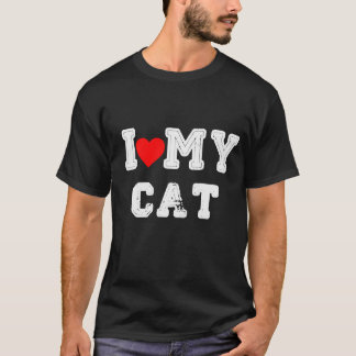 I Love My Cat funny T-Shirt