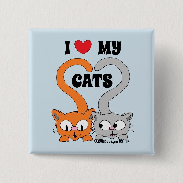 I love my cats cute cartoon cats cat lover 15 cm square badge (Front)