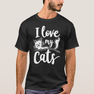 I love my Cats T-Shirt
