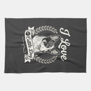 I Love My Cattle Dog Vintage Dog Lover Tea Towel