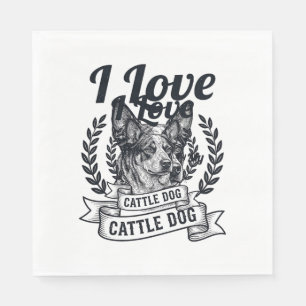 I Love My Cattle Dog Vintage Engraving Design_1 Napkin
