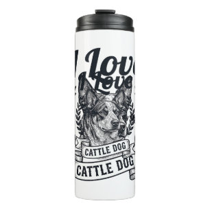 I Love My Cattle Dog Vintage Engraving Design_1 Thermal Tumbler