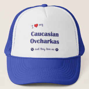 I Love My Caucasian Ovcharkas (Multiple Dogs) Trucker Hat