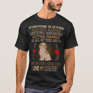 I Love My Cavachon Pet Lovers Gift T-Shirt