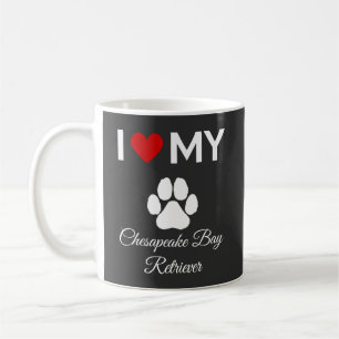 I love my Chesapeake Bay Retriever dog custom text Coffee Mug