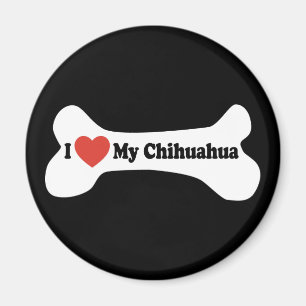 I Love My Chihuahua - Dog Bone Magnet