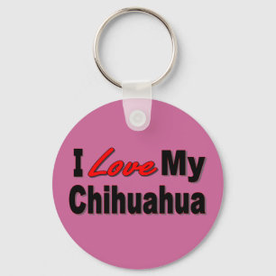 I Love My Chihuahua Dog Merchandise Key Ring
