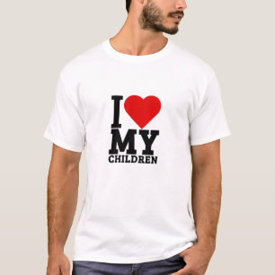 I love my children T-Shirt